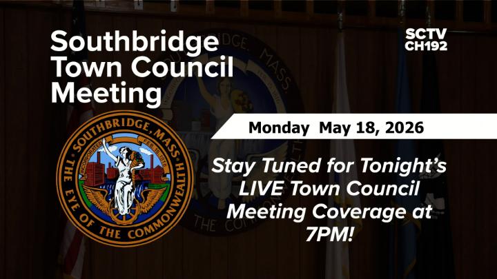 Thumbnail image for Southbridge Town Council Meeting:  5/18/2026